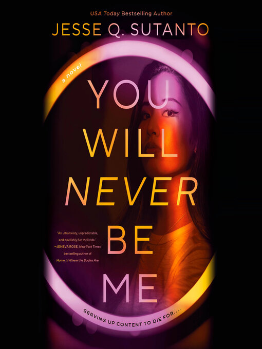 Title details for You Will Never Be Me by Jesse Q. Sutanto - Available